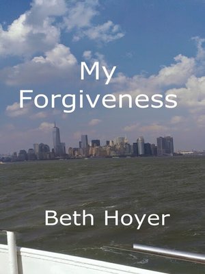 cover image of My Forgiveness